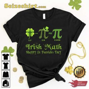 Irish Pi Day Happy St Patrick’s Day Shirt
