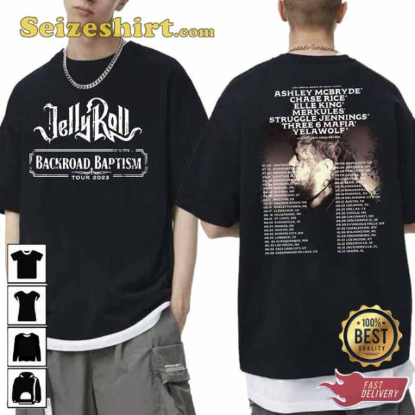 Jelly Roll Backroad Baptism 2023 Tour 2 Side Shirt