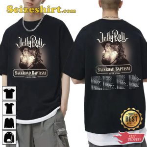 Jelly Roll Backroad Baptism 2023 Tour Shirt Gift for Fan