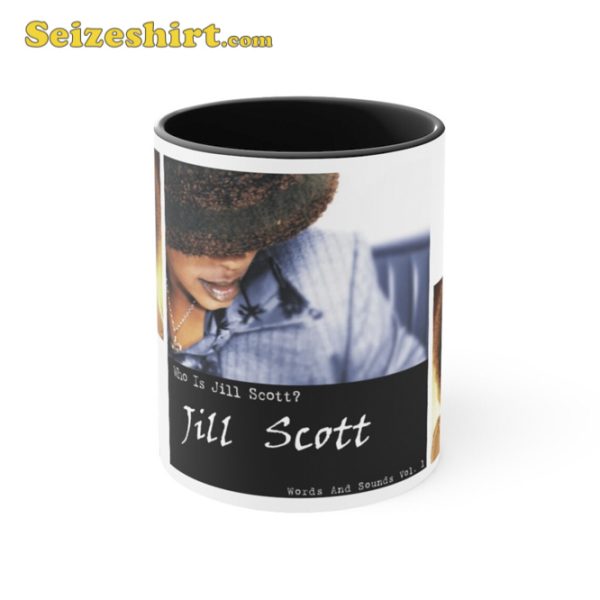 Jill Scott Accent Coffee Mug Gift For Fan