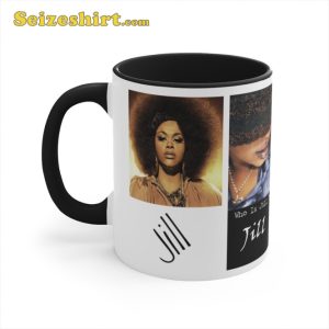 Jill Scott Accent Coffee Mug Gift For Fan