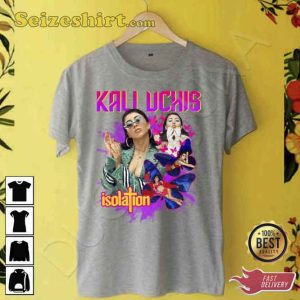 Kali Uchis Isolation Music Unisex Shirt