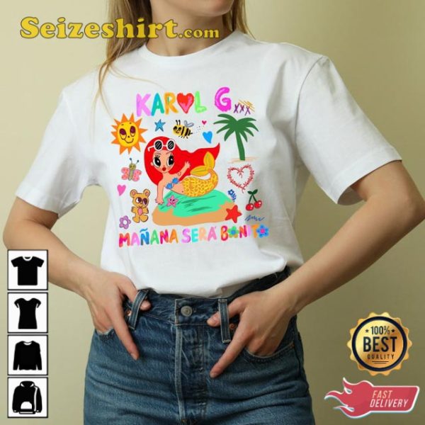 Karol G Manana Sera Bonito Great Birthday Gift for Girls Trending Unisex T-Shirt