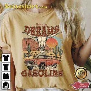 Lainey Wilson-S Runs On Dreams And Gasoline Shirt