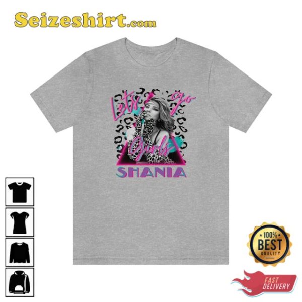 Let’s Go Girls Shania Twain Fan Gift Unisex T-shirt