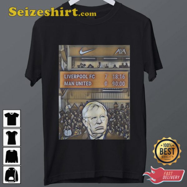 Liverpool 7-0 T-Shirt Happy Fergie