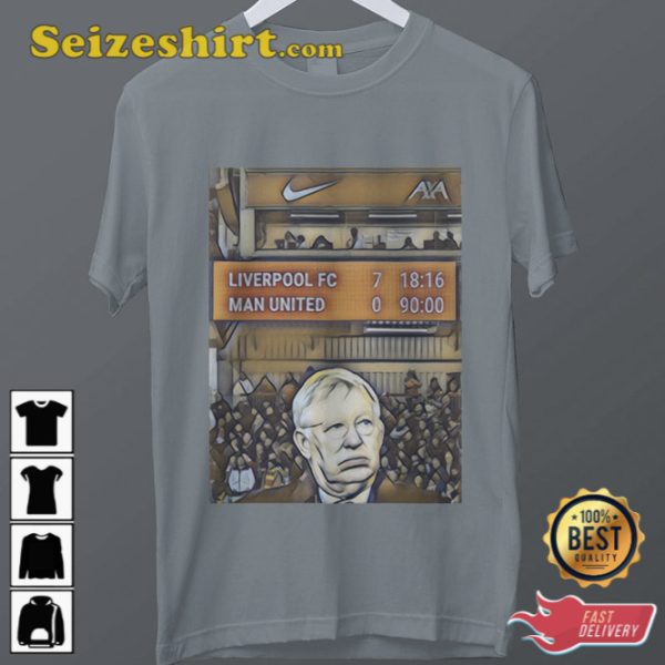 Liverpool 7-0 T-Shirt Happy Fergie