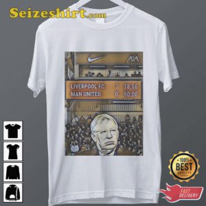 Liverpool 7-0 T-Shirt Happy Fergie
