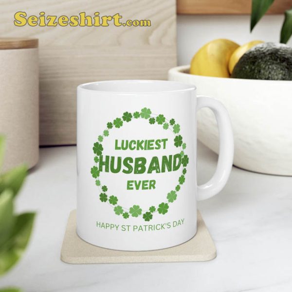 Luckiest Husband Ever Cute St Patrick’s day Mug
