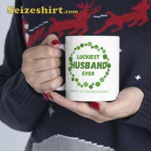 Luckiest Husband Ever Cute St Patrick's day Mug