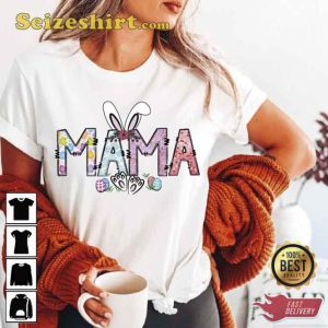 Mama Bunny Easter Mom Shirt