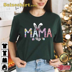Mama Bunny Easter Mom Shirt