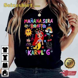 Manana Sera Bonito Karol G Sweatshirt