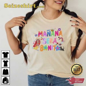 Manana Sera Bonito Karol G Trending Music Shirt
