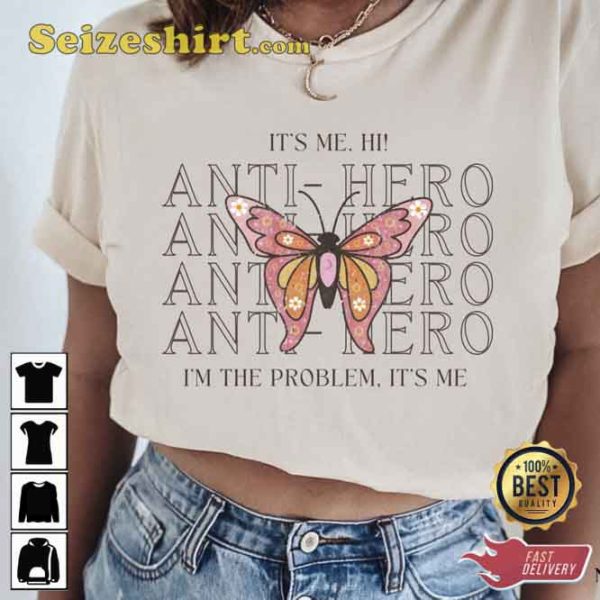 At Midnight It’s Me Hi Anti Hero I’m The Problem T-shirt
