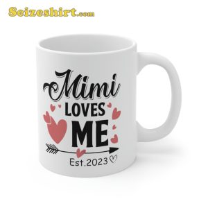 Mimi Loves Me Mothers Day 2023 Mug