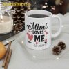 Mimi Loves Me Mothers Day 2023 Mug