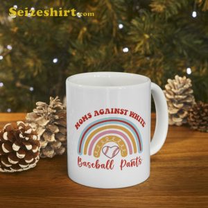 Mom Against White Baseball Pants Rainbow Trendy Mug