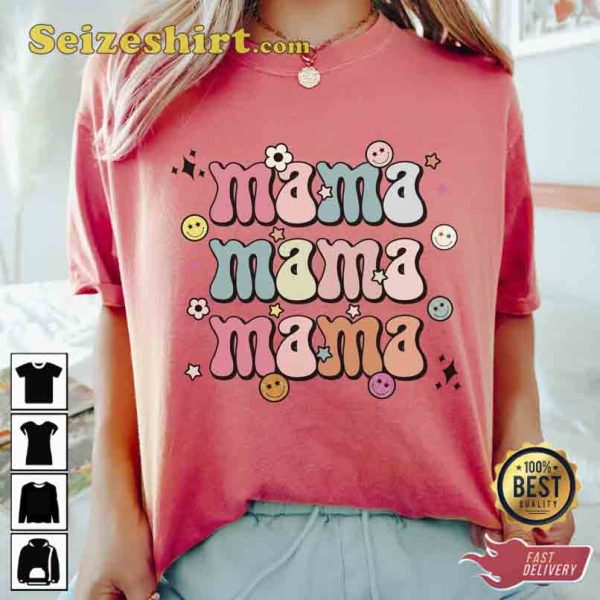 Mom Life Mama Unisex Mothers Day T-Shirt