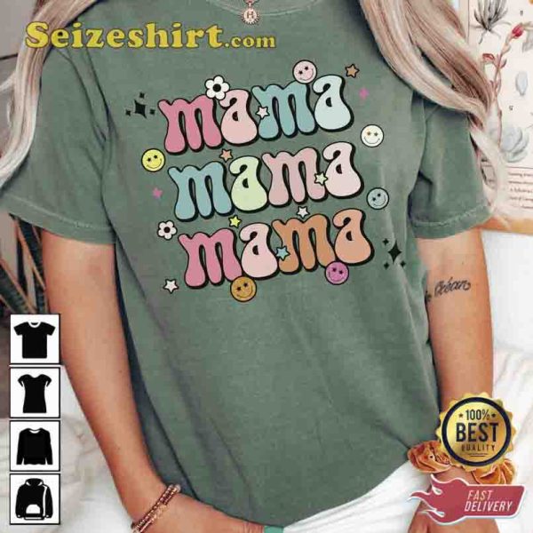 Mom Life Mama Unisex Mothers Day T-Shirt