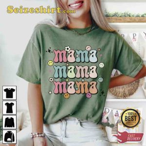 Mom Life Mama Unisex Mothers Day T-Shirt