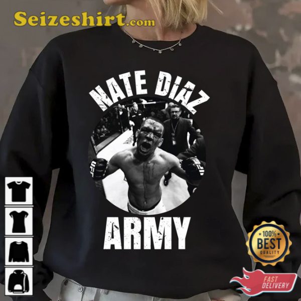 Nate Diaz Army T-Shirt  Gift For Fan