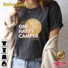 One Happy Camper Gift Tee Camping T-Shirt