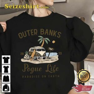 Outer Banks 2023 Pogue Life Paradise On Earth Sweatshirt