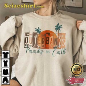 Outer Banks North Carolina Paradise On Earth T-shirt