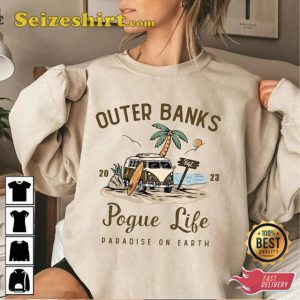 Outer Banks Pogue Life OBX Gift for Movie Fans Unisex Sweatshirt