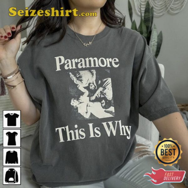 Paramore This Is Why Unisex T-Shirt