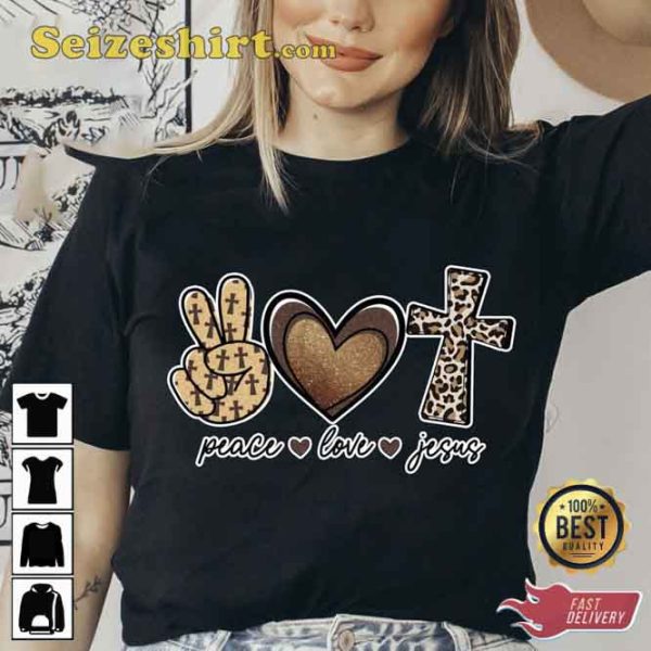 Peace Love And Jesus Easter Day T-Shirt
