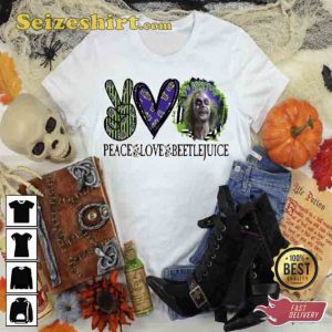 Peace Love Beetlejuice Unisex Shirt