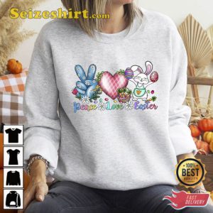 Peace Love Easter Sweatshirt Cute Bunny Outfit