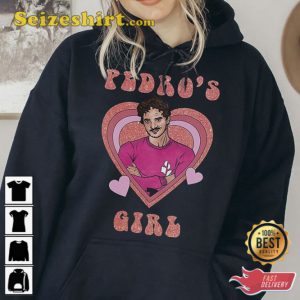 Pedro Pascal Girl Sweatshirt Gift For Fan