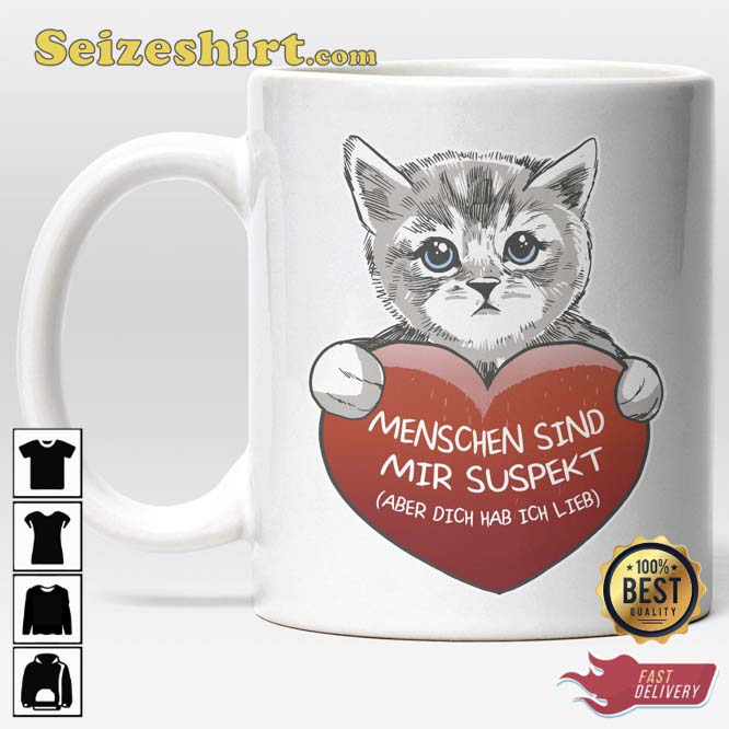 People Are Suspicious To Me Cat Partner Gift Coffee Mug