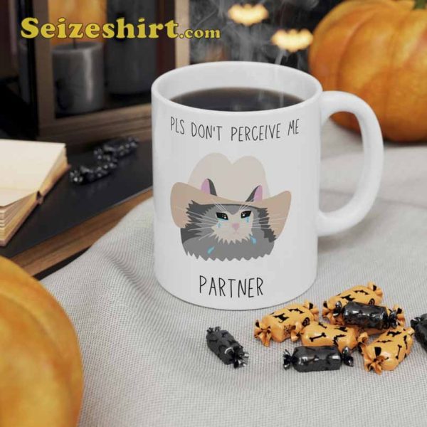 Pls Don’t Perceive Me Partner Ceramic Coffee Mug