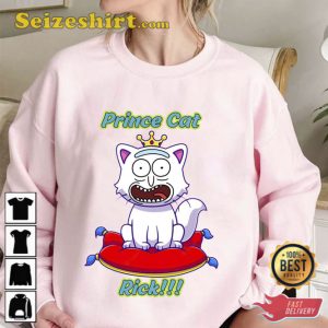 Prince Cat Funny Cartoon Memes Rick And Morty Sweatshirt