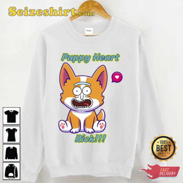 Puppy Heart Rick Funny Cartoon Memes Rick And Morty T-Shirt Gift For Fan