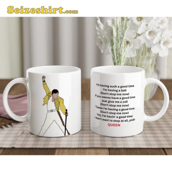 Queen Dont Stop me Now Lyric Mug