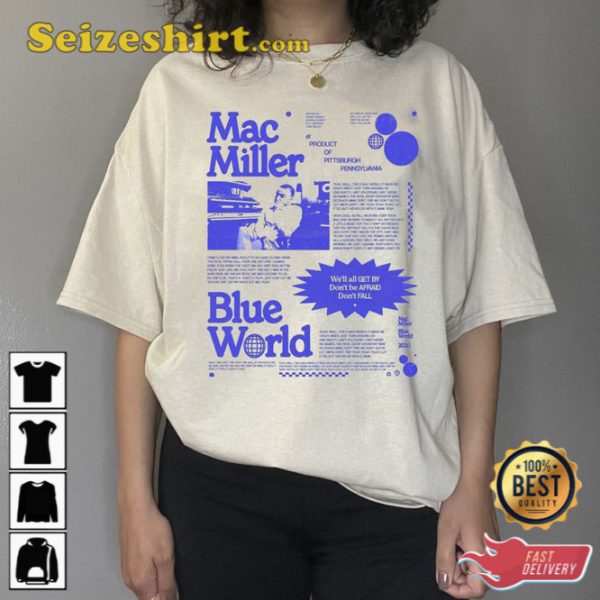 Retro Blue World Mac Miller Aesthetic Y2k Shirt