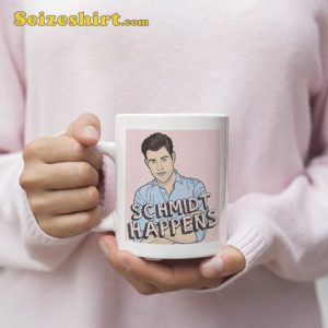 Schmidt Happens New Girl Merch Ceramic Mug