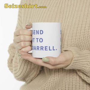 Send It To Darrell Ceramic Mug