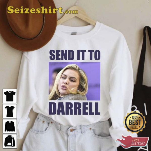 Send It To Darrell Lala Kent Team Ariana T-Shirt