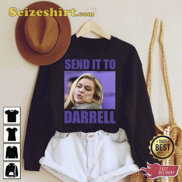 Send It To Darrell Lala Kent Team Ariana T-Shirt