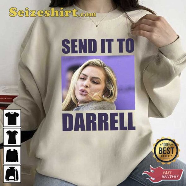 Send It To Darrell Lala Kent Team Ariana T-Shirt