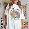 She Is Strong Slefless Loving Mom T-Shirt Happy Mothers Day