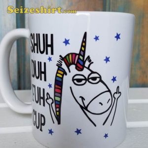 Shuh Duh Fuh Cup Unicorn Mug