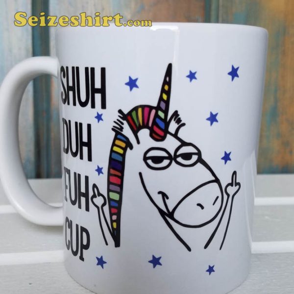 Shuh Duh Fuh Cup Unicorn Mug