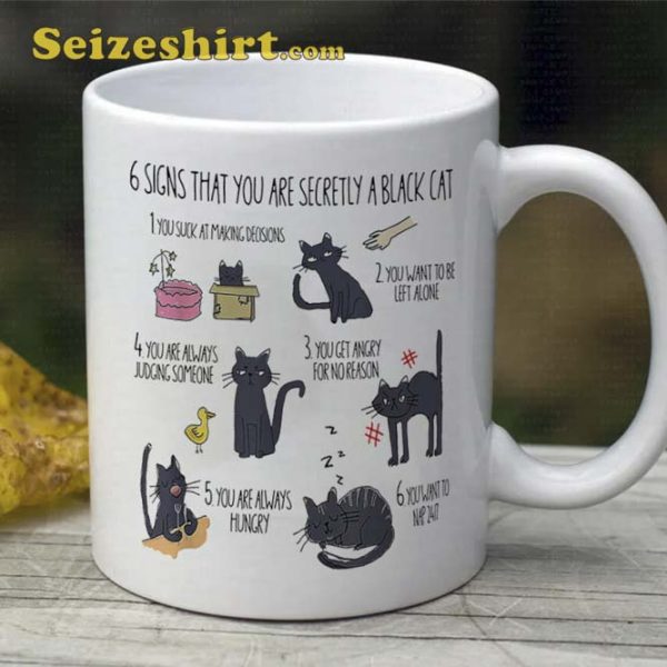 Six Signs That You Are Secretly A Cat Coffee Mug